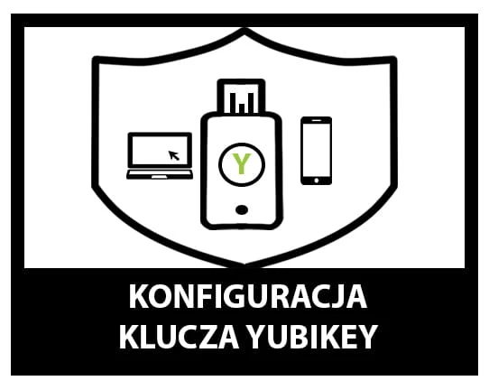 KONFIGURACJA KLUCZA YUBIKEY.jpg