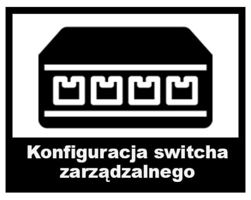 konfiguracja switcha zarzadzalnego3.jpg