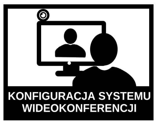 konfiguracja systemu wideokonferencji.png