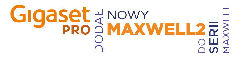 Gigaset pro dodał nowy Maxwell 2 do serii Maxwell